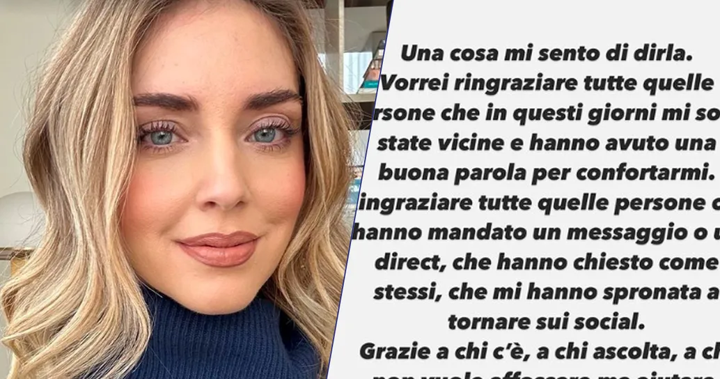 “Una cosa vorrei dirla…”: Chiara Ferragni è tornata sui social