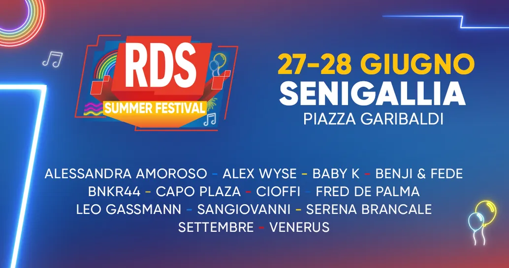 RDS Summer Festival 2025: i cantanti e tutte le info dell’evento a Senigallia