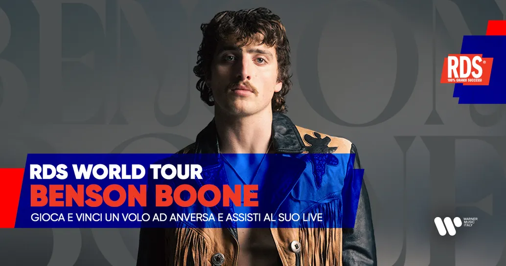 Vinci RDS World Tour di Benson Boone: come e quando giocare