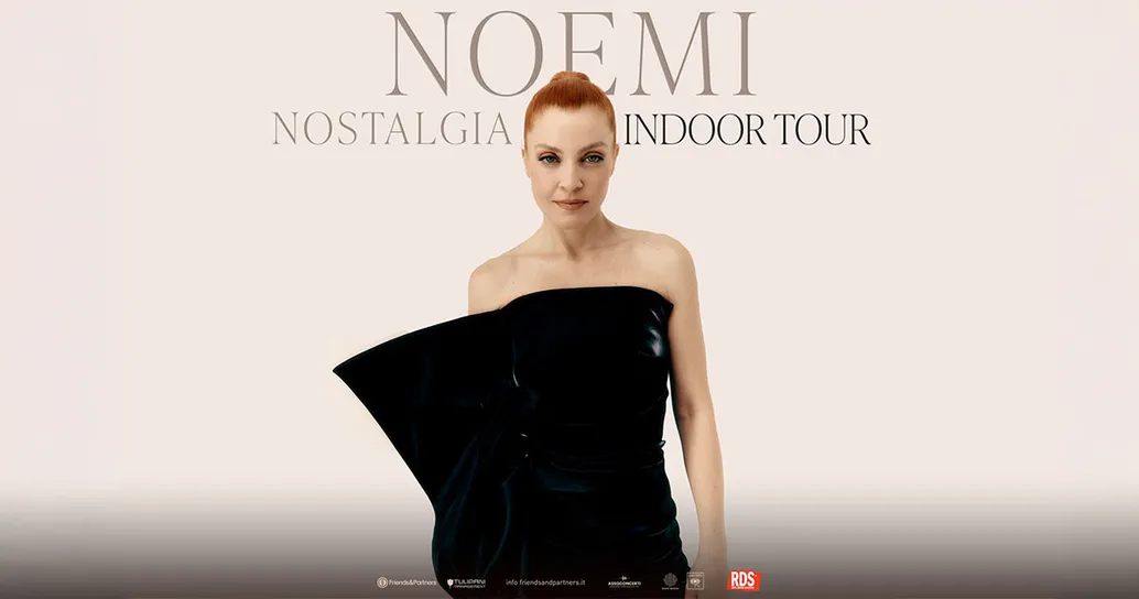 Noemi, la scaletta del Nostalgia Tour nei teatri e al Palazzo dello Sport a Roma: date, ordine dei brani e ospiti
