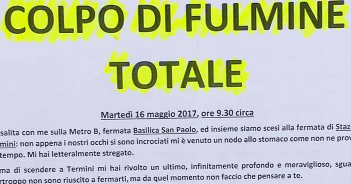 Colpo di fulmine sulla metro a Roma e lui appende un appello per ritrovarla