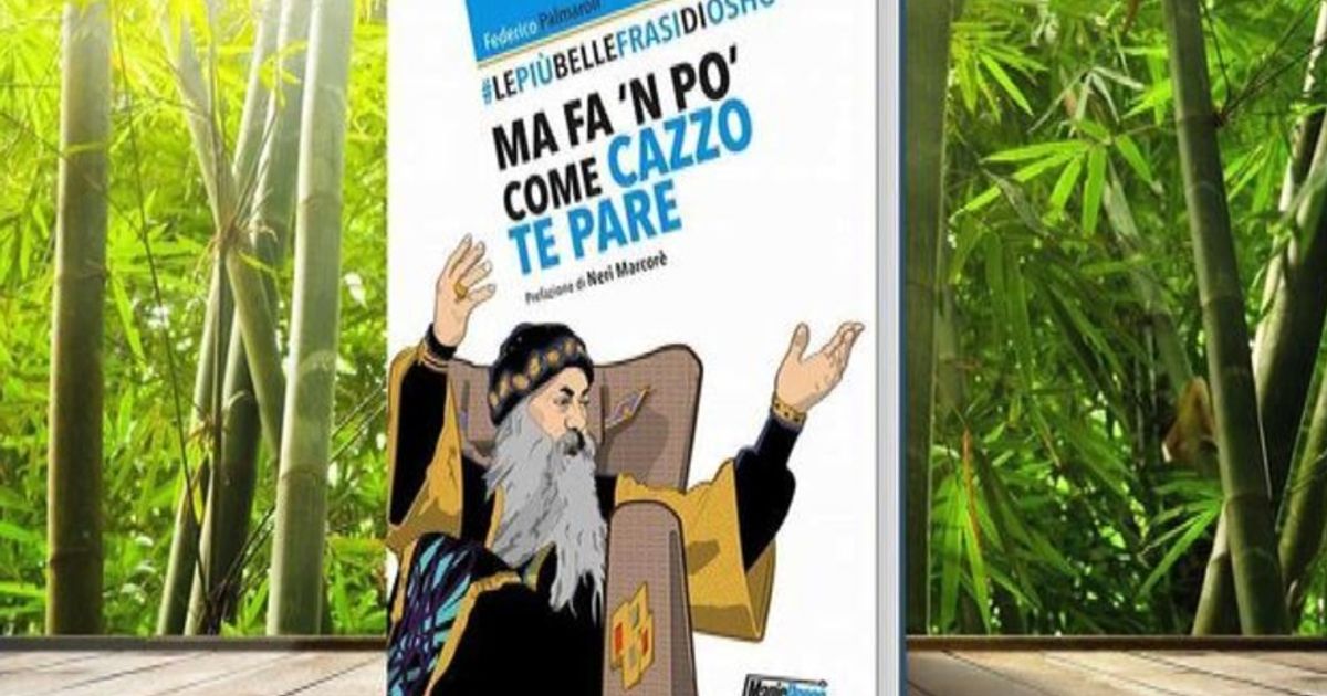 8220Le pi belle frasi di Osho8221 in libreria ecco chi c8217 dietro
