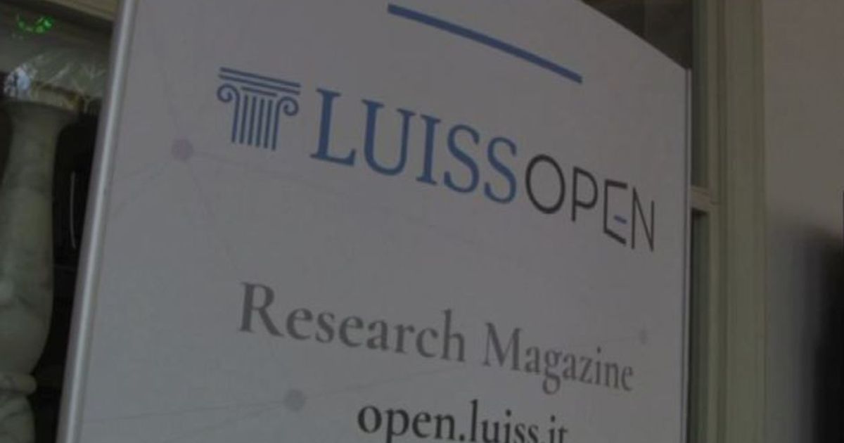 Nasce Luiss Open, research magazine del pensiero aperto