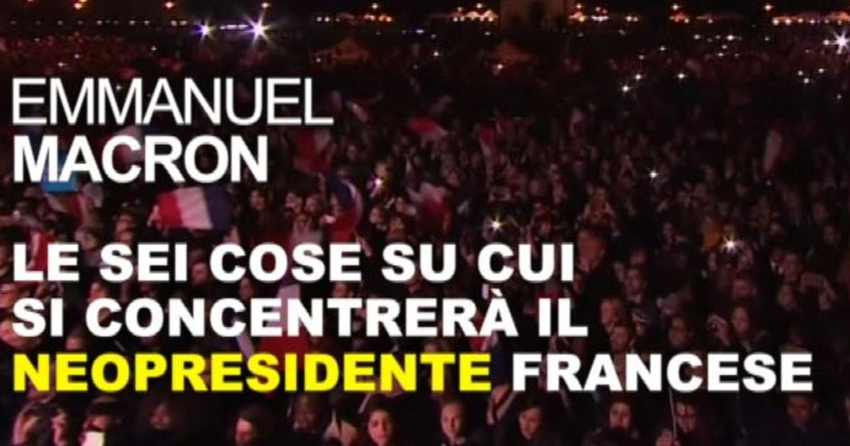 Le 6 priorità di Macron all’Eliseo