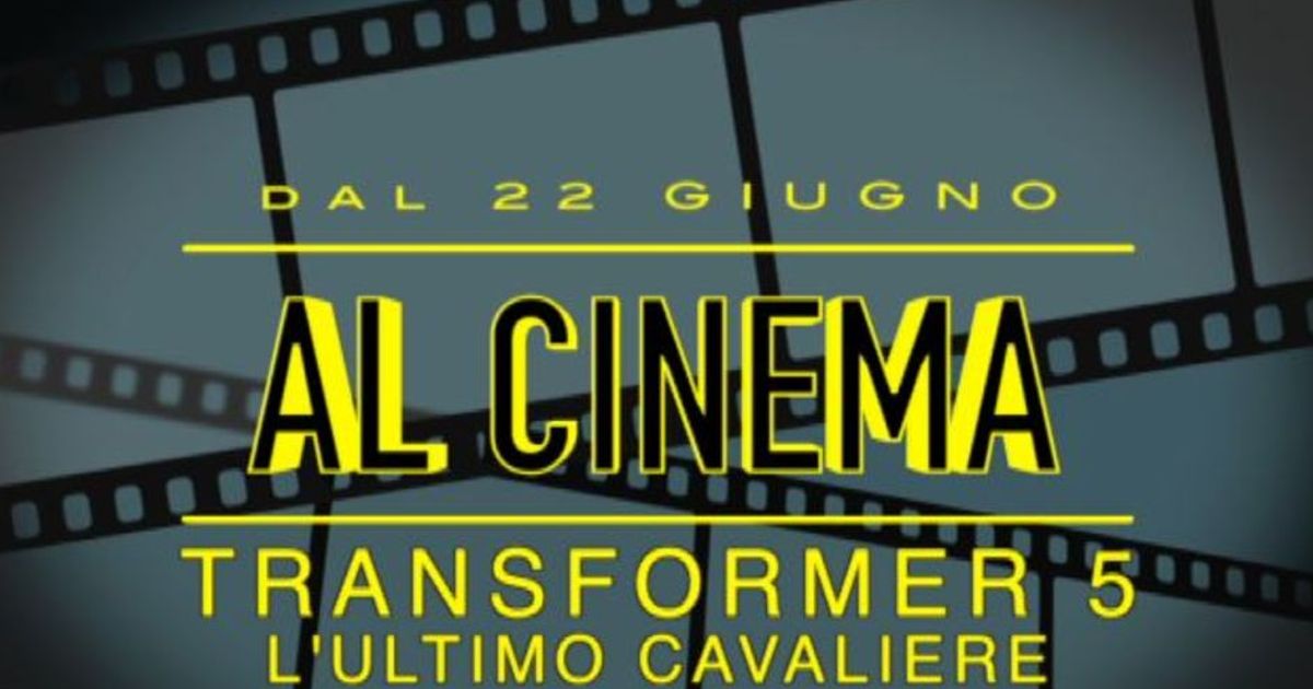 Dal 22 giugno al cinema: Transformer 5