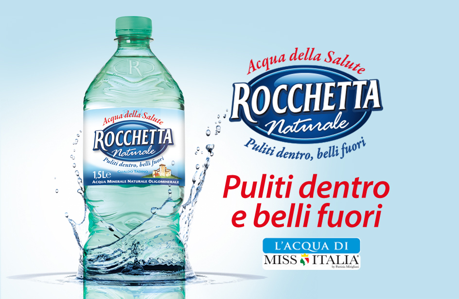 Acqua Minerale Naturale Rocchetta e Miss Italia 2017