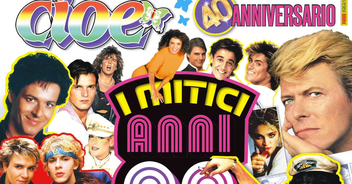 Tanti auguri a Cioè: la rivista cult compie 40 anni e pubblica un numero speciale