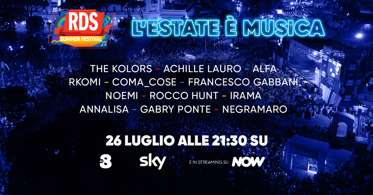 RDS Summer Festival: cantanti, conduttori, scaletta, come vederlo in tv e streaming