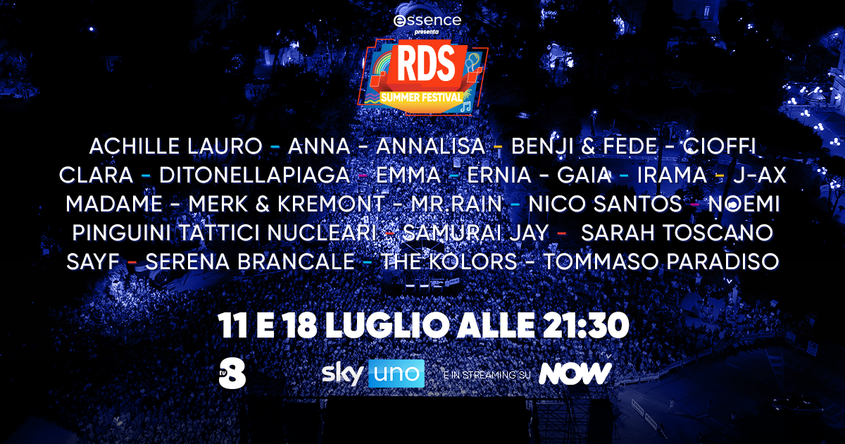 RDS Summer Festival 2026: cantanti, conduttori, quando va in onda e come vederlo in tv e streaming RDS Summer Festival 2026: cantanti, conduttori, quando va in onda e come vederlo in tv e streaming